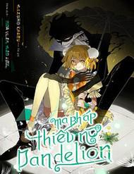 Ma Pháp Thiếu Nữ Dandelion